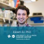 Ekrem Er photo with his name and the UI Cancer Center logo