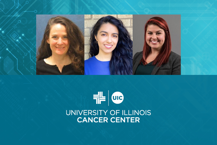 Colleen Hallock, Brenda Soto, and Alexandra Larkin photos with the University of Illinois Cancer Center logo