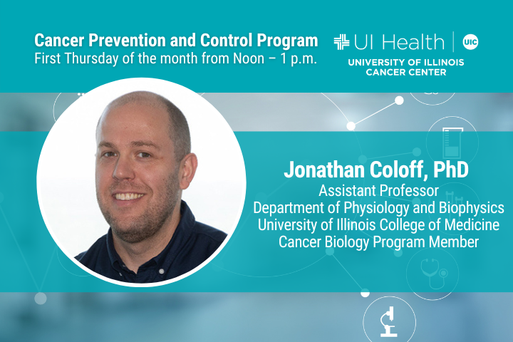 Cancer Prevention and Control Graphic with Jonathan Coloff, PhD