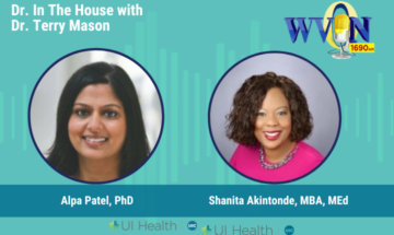 Listen live Sunday, August 4, at 10 a.m. (CT) when WVON's "Dr. in the House with Dr. Terry Mason"  features American Cancer Society (ACS) VOICES of Black Women Alpa Patel, PhD, FACSM, and Shanita Akintonde MBA, MEd.