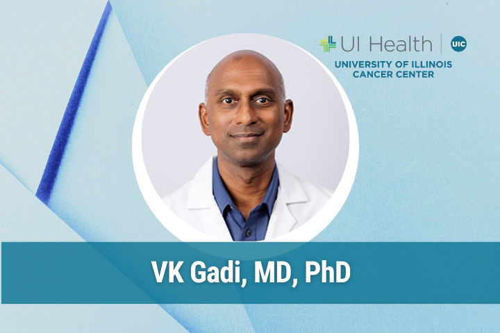 Image of VK Gadi, MD, PhD, University of Illinois Cancer Center Deputy Director